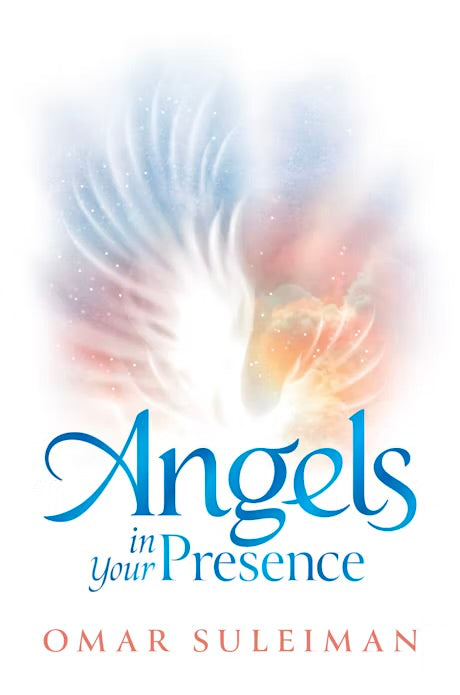 ANGELS IN YOUR PRESENCE
By (author) Omar Suleiman