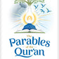 THE PARABLES OF THE QUR'AN
By (author) Yasir Qadhi