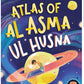 Atlas of Al Asma Ul Husna