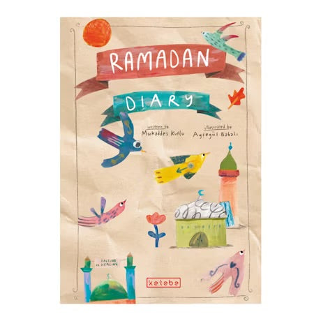 RAMADAN DIARY
By (author) Mukaddes Kutlu