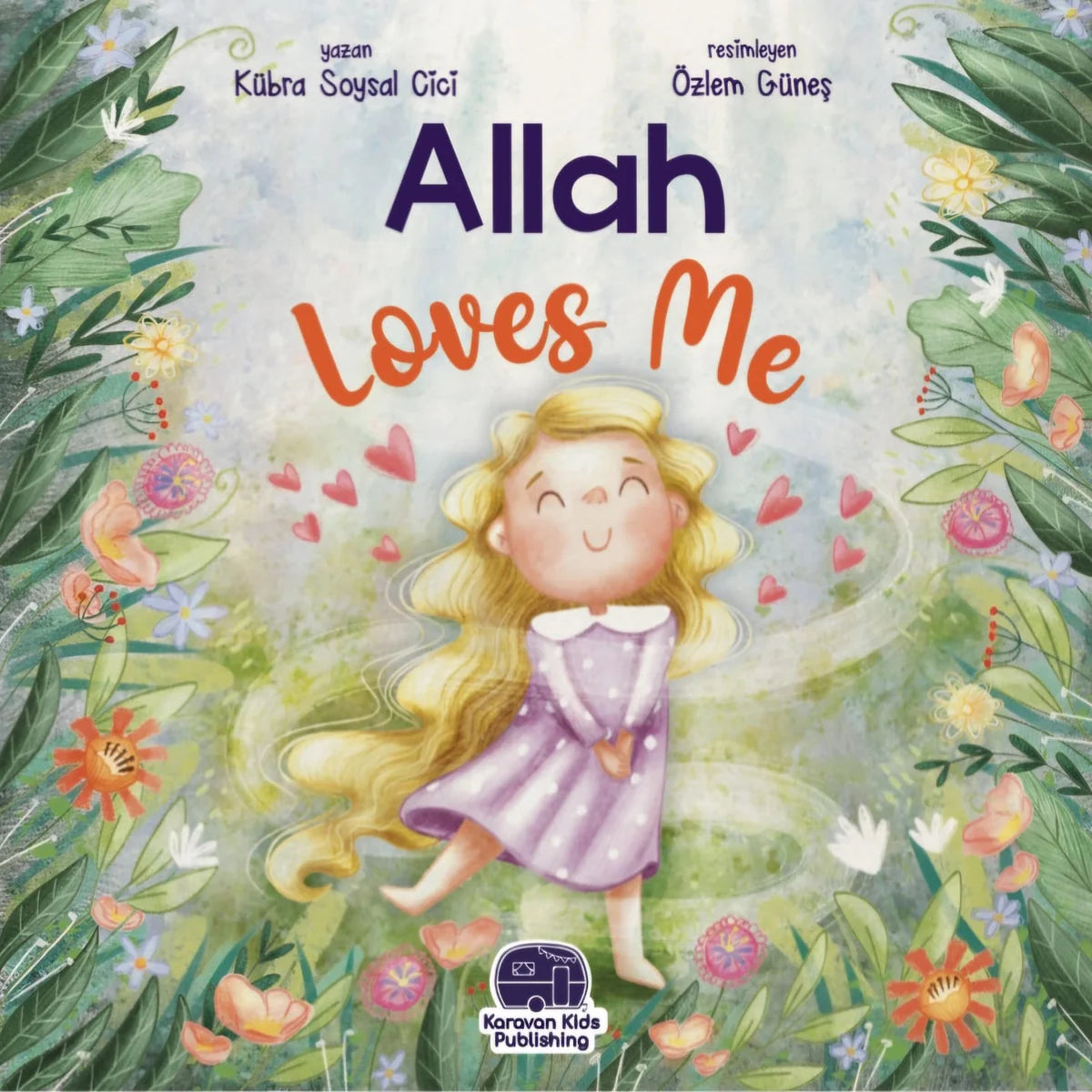 Allah Loves Me