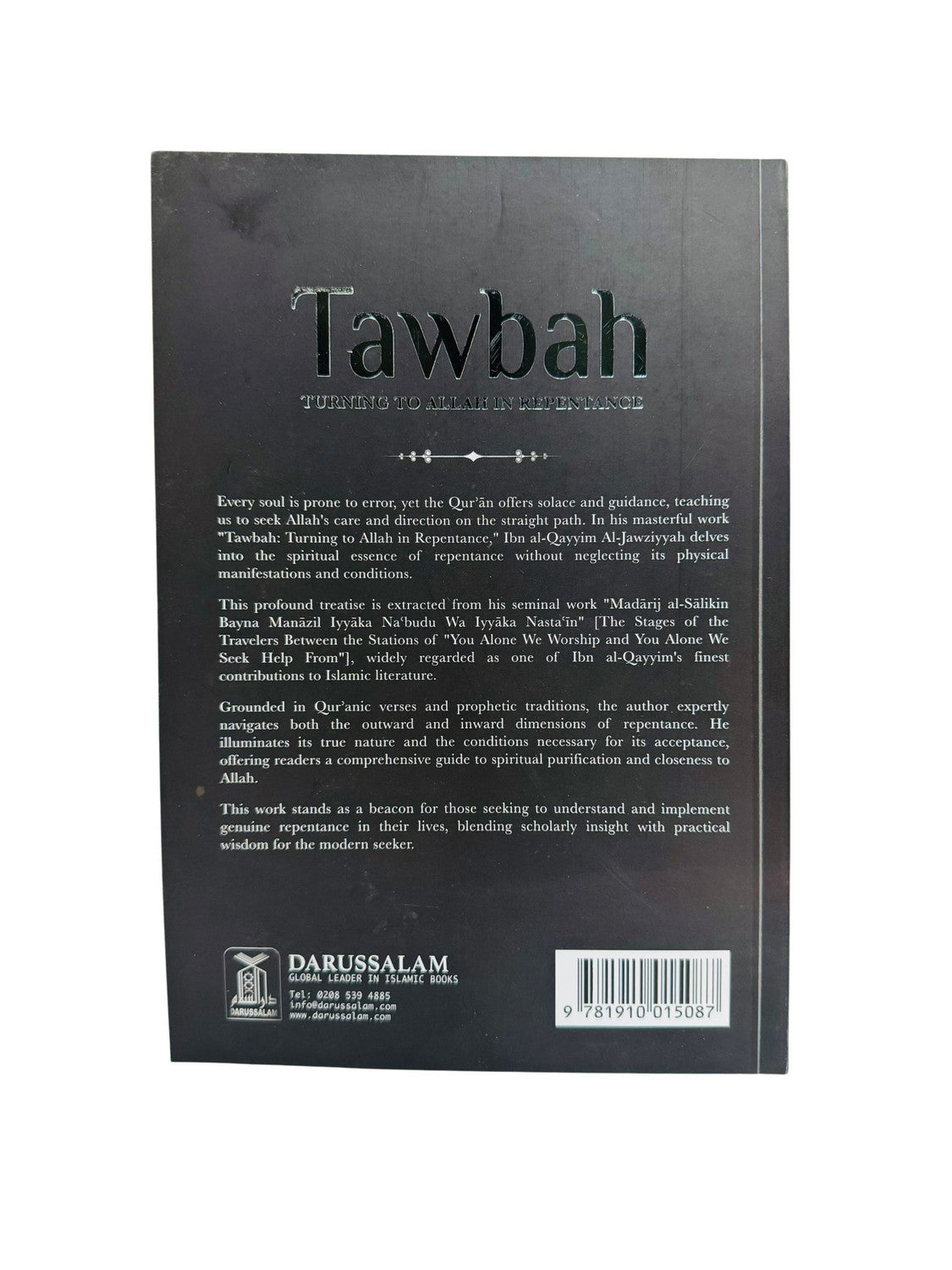 Tawbah : Turning to Allah in Repentance Disease & the Cure