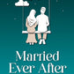 MARRIED EVER AFTER
By (author) Ali Hammuda