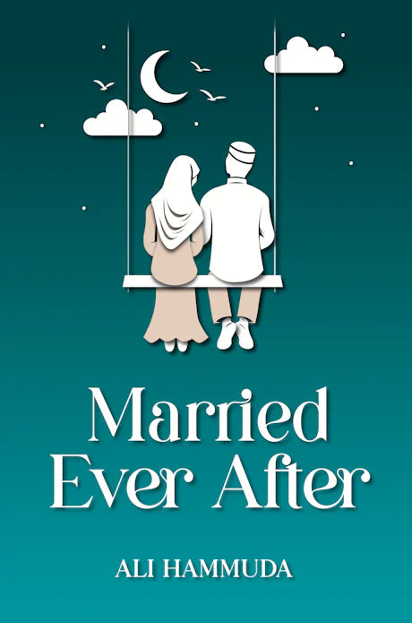 MARRIED EVER AFTER
By (author) Ali Hammuda